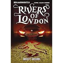 Rivers Of London Body Work Graphic Novel