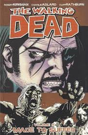 The Walking Dead Volume 8 Made To Suffer Graphic Novel