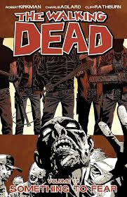 The Walking Dead Volume 17 Something To Fear Graphic Novel