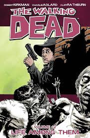The Walking Dead Volume 12 Life Among Them Graphic Novel