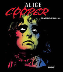 Alice Cooper The Godfather Of Shock And Roll Graphic Novel