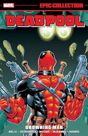 Marvel Comics Deadpool Epic Collection Drowning Man Graphic Novel