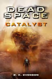 Dead Space Catalyst Novel