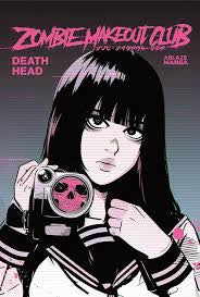 Zombie Makeout Club Death Head Manga