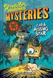 SpongeBob Square Pants Mysteries Find A Missing Star Hard Back