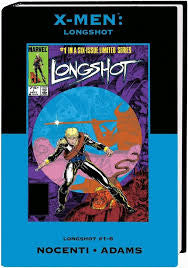 Marvel X-Men Longshot Hard Back Graphic Novel