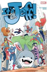 Marvel It’s Jeff - Jeff-Verse Graphic Novel