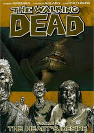 The Walking Dead Volume 4 The Hearts Desire Graphic Novel