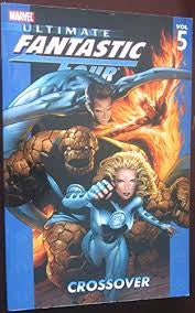 Marvel Ultimate Fantastic Four Crossover Volume 5 Graphic Novel