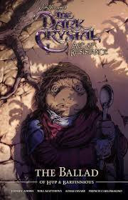 The Dark Crystal Age Of Resistance The Ballad Of Hup HC Graphic Novel