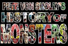 Pete Von Shollys History Of Monsters Pull Out Book