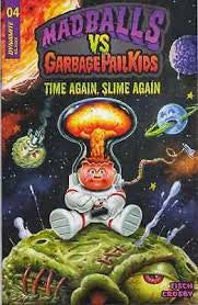 Madballs vs Garbage Pail Kids Time Again, Slime Again Graphic Novel Vol 4