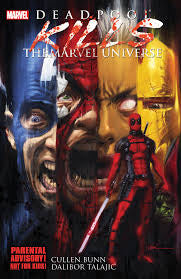 Marvel Deadpool Kills The Marvel Universe Graphic Novel