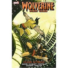 Marvel Wolverine First Class Class Actions Graphic Novel