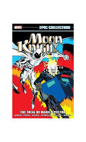 Marvel Epic Collection Moon Knight Volume 5 The Trial Of Marc Spector Graphic Novel