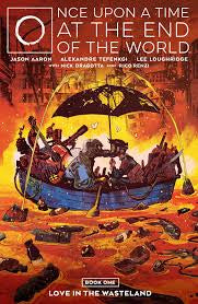 Once Upon A Time At The End Of The World Graphic Novel