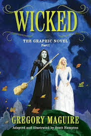 Wicked The Graphic Novel
